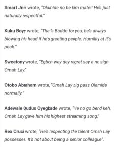 Olamide bows to greet Omah Lay