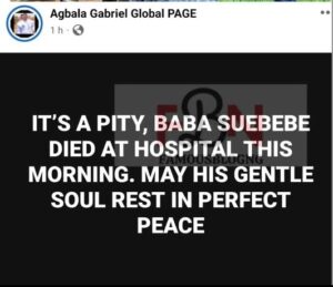 Sule Suebebe a Yoruba actor has passed away