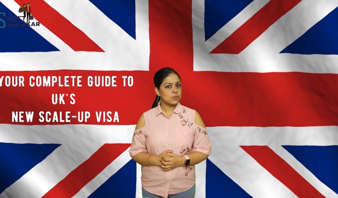 UK Scale-Up Work Visa